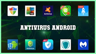 Top 10 Antivirus Android Android Apps screenshot 2