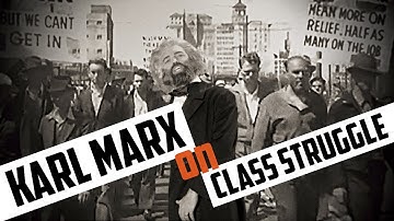 Karl Marx on Class Struggle