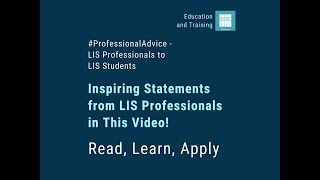 ProfessionalAdvice - LIS Professionals to LIS Students