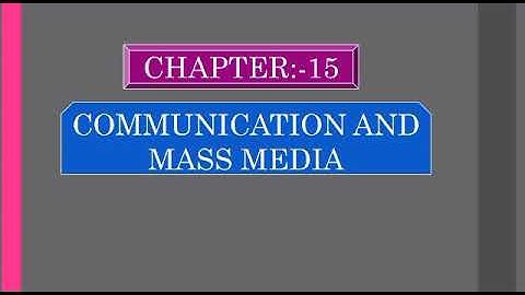 Std:-5 Subject:- EVS:-1 Chapter:-15 Communication And Mass Media.
