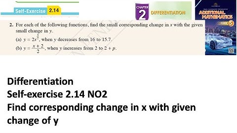 Differentiation self-exercise 2.14 Q2 pembezaan latihan kendiri 2.14 form 5 add maths kssm spm
