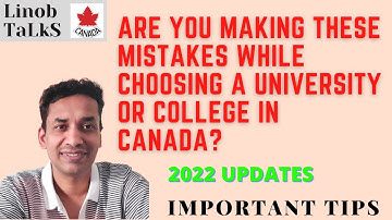 MISTAKES STUDENTS MAKE WHILE CHOOSING UNIVERSITY/COLLEGE IN CANADA