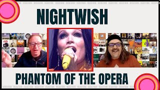 NIGHTWISH :The Phantom Of The Opera (1ST TIME HEARING): Reaction