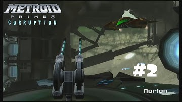 Metroid Prime 3: Corruption - Part 2 - Norion