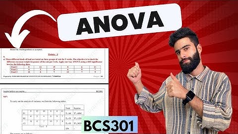 BCS301 Solved Model Paper Set 1 | Q.No.9(a) |ANOVA