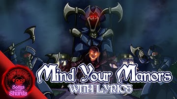 Mind Your Manors - Cover with Lyrics | Dark Deception: Songs of the Shards