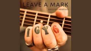 Leave a Mark