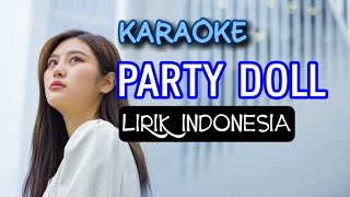 Karaoke PARTY DOLL Versi Indonesia @musikkita4638