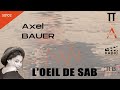 Axel bauer dans loeil de sab i s0102