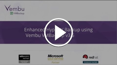 Enhanced Hyper-V Backup using Vembu VMBackup v3 6!