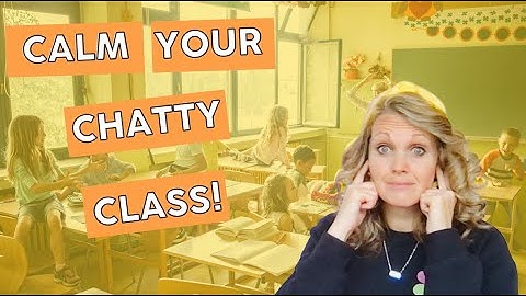 Classroom Management Strategies for a Loud Class! 🔊 😩