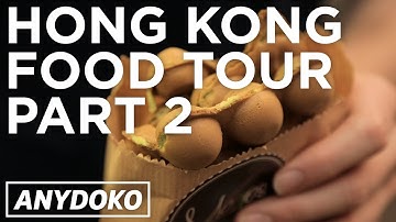 More of the Best Hong Kong Street Food - Featuring Egg Waffles and Doufuha