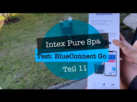 #11 Blueriiot Blue Connect Go - Der smarte Pool Analyser  ✅?? Einrichtung / App / Kaufempfehlung?