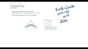 Finding angle measures of an isosceles triangle given angles with variables