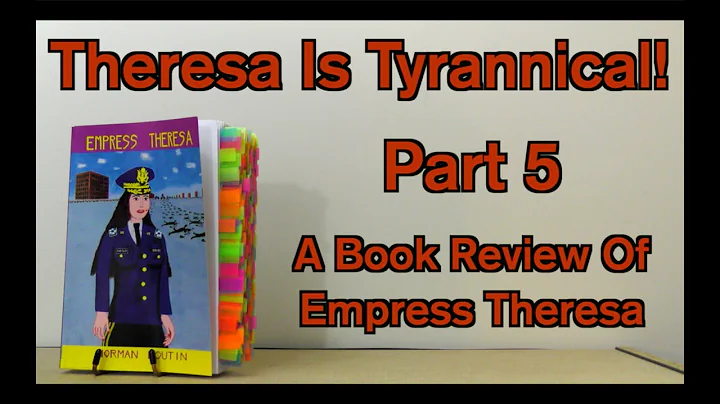 Theresa is Tyrannical| A Book Review of Empress Th...