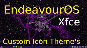 EndeavourOS - Xfce - Custom Icon & Mouse Theme