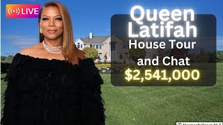Queen Latifah House Tour Plus More and LIVE Chat w/ The Real Estate Insider Wealth
