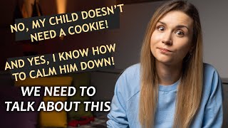 We need to talk about this!  / Don’t give a stranger’s child food!