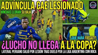 LUIS ADVINCULA SALE LESIONADO EN SU ÚLTIMO PARTIDO CON BOCA JUNIORS, ¿SE PIERDE LA COPA AMÉRICA?