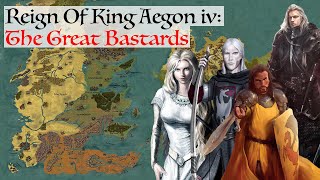 The Great Bastards Of Aegon | House Of The Dragon History & Lore (Reign Of King Aegon IV Targaryen)