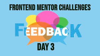 Frontend Mentor Challenge | Feedback & Reviews | Day 3 of 100 Days