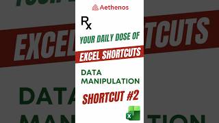 Excel Data Manipulation Shortcut #2