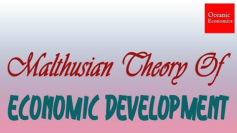 Malthusian Theory Of Economic Development-in hindi