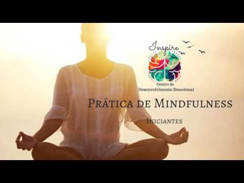 Prática de Mindfulness para Iniciantes