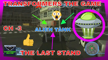 🤖🤖Transformers The Game | Walkthrough Level-4  Chapter-3 | TheLast Stand|  Autobots | 1080p |