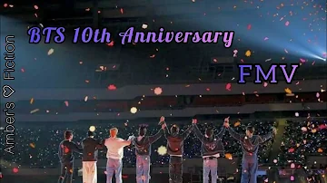 Happy 10TH Anniversary BTS || We Are Bulletproof : The Eternal || FMV ||