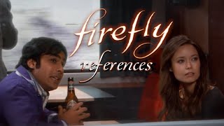 FIREFLY References in other TV Shows | Castle, Community, Bones, Big Mouth, the Librarians, TBBT...