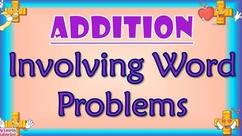 Simple Addition Word Problem | Solving Word Problems | Liy Learns Tutorial