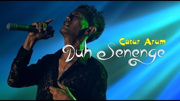 CATUR ARUM - Duh Senenge | Ngamen Osing Coro Anyar