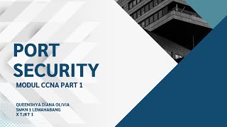 Modul Cisco CCNA 200 - 301 Part 1 - PORT SECURITY