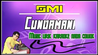 CUNDAMANI _ KARAOKE JAWA KOPLO DENY CAKNAN || Vocal Pria [  Chord E ]