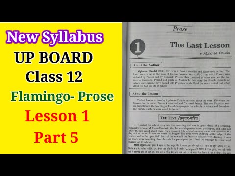 UP BOARD | Class 12 | The Last Lesson | English - Prose | Lesson 1| Part 5 | New Syllabus