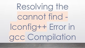 Resolving the cannot find -lconfig+ +  Error in gcc Compilation