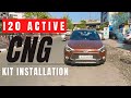 CNG  KIT INSTALLATION ZAVOLI  IN i20 ACTIVE
