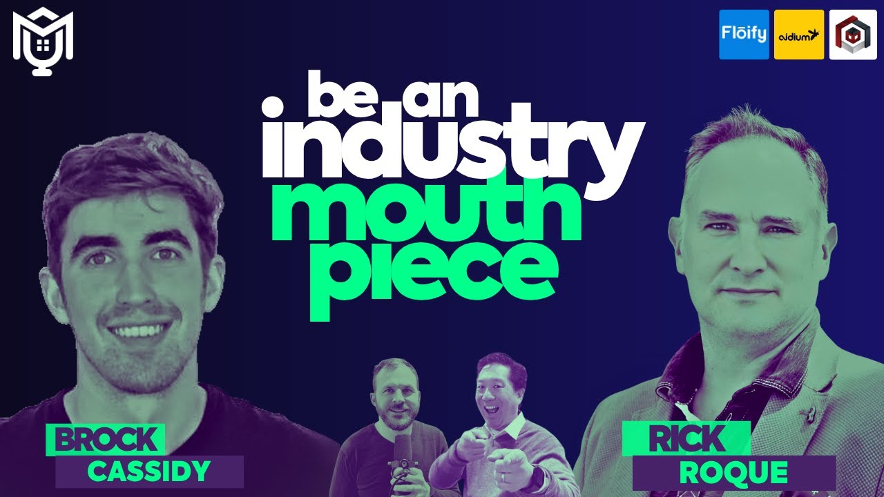 Become an industry mouthpiece through weekly shows