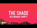 Download Lagu Rex Orange County - THE SHADE (Lyrics)