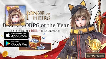 Honor of Heirs Gameplay Walkthrough Part 1 (Android, IOS)