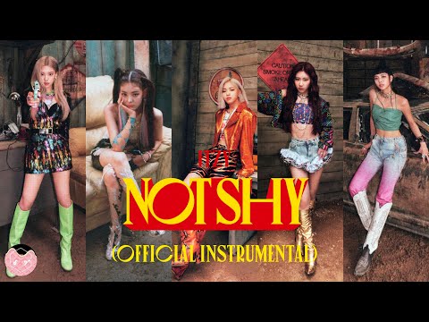 [100% Official] ITZY – Not Shy (Official Instrumental)