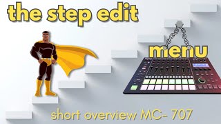 MC-707 tutorial: the step edit menu