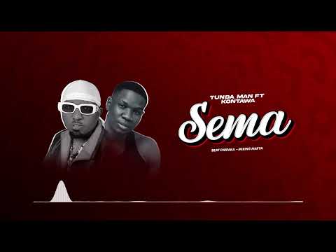 Tundaman X Kontawa : Sema (official audio)