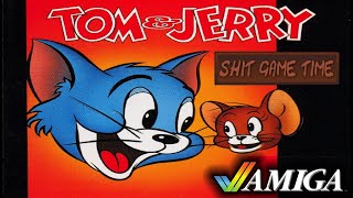 SHIT GAME TIME: TOM &amp; JERRY (AMIGA - Contains Swearing!)