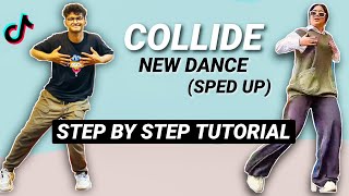 Collide New Dance (more sped up) (dc: Dize Akira) *EASY DANCE TUTORIAL* (Beginner Friendly)