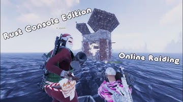 Rust Console Edition |  Online Raiding + PvP Montage #5