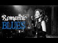 Romantic Blues Vibes – Smooth Ballads & Love Songs for Intimate Moments