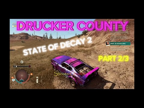 ♧DRUCKER COUNTY♧ STATE OF DECAY 2, Megalodon, Nightmare Zone, Full Game Longplay, Part 2/3