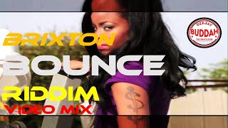 BRIXTON BOUNCE RIDDIM VIDEO MIX|BEST OF DANCEHALL VIDEO MIX 2022| DJ BUDDAH X DJ DELLA FT KONSHENS